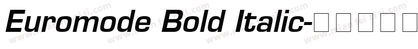 Euromode Bold Italic字体转换